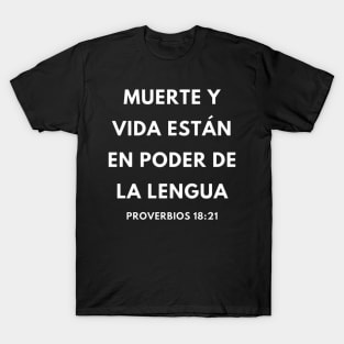 Proverbs 18-21 Power of the Tongue Spanish T-Shirt